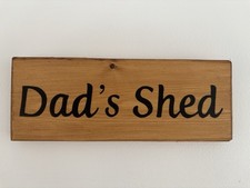 Hand-Painted Dad's Shed Wooden Sign