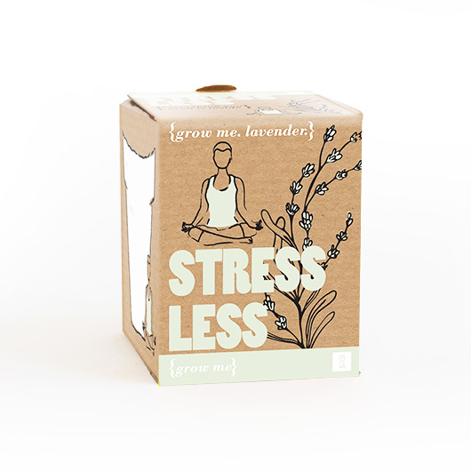 Stress Less - Grow Me